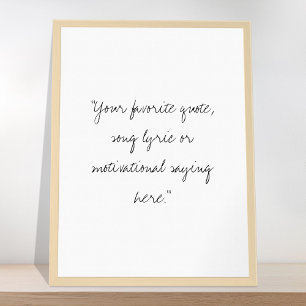 Create Your Own Handwritten Script Quote Poster