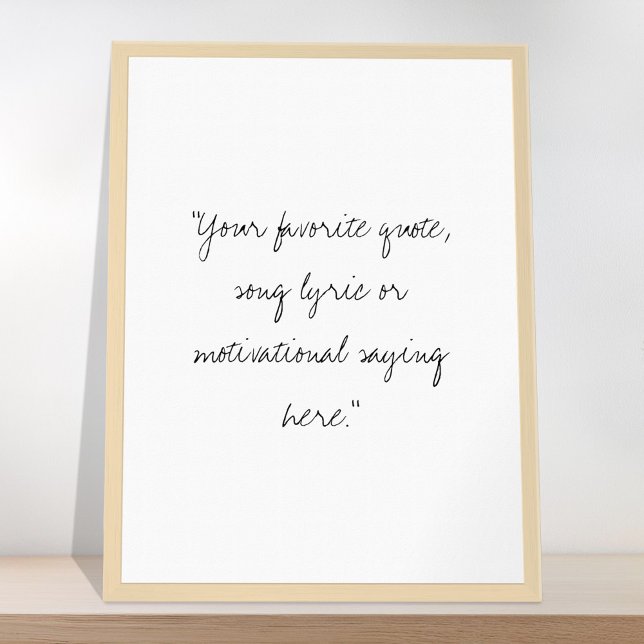 Create Your Own Handwritten Script Quote Poster (Creator Uploaded)