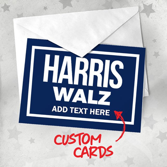 Create Your Own Harris Walz 2024 Thank You Card (Harris Walz Custom Campaign Cards, Gifts and Apparel. Add your own text or slogan!)