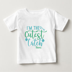 Create Your Own I'm the Cutest Catch Baby T-Shirt