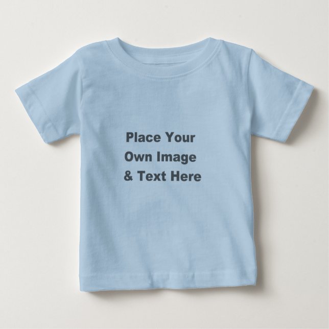 Create Your Own Infant T-Shirt (Front)
