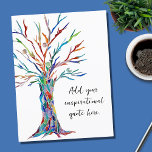 Create Your Own Inspirational Motivational Quote Postcard<br><div class="desc">This unique postcard is decorated with a colourful mosaic Tree of Life design.
Add your chosen quote or message to personalise it. 
Click Customise Further to change the font,  font size,  and font colour.
Original Mosaic © Michele Davies.</div>