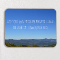 Create Your Own Inspirational Quote Mountain Photo