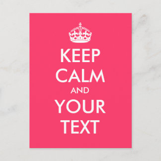 Create your own "Keep Calm and Carry On" (pink) Postcard