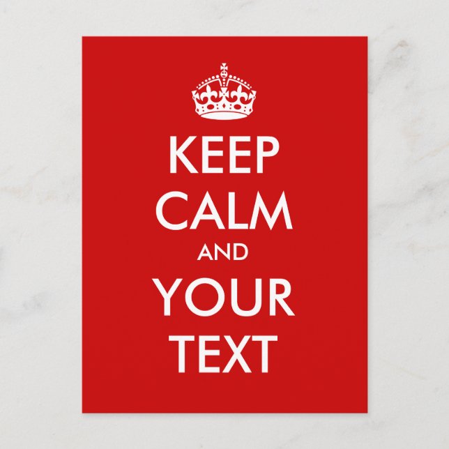 Create your own "Keep Calm and Carry On" Postcard (Front)