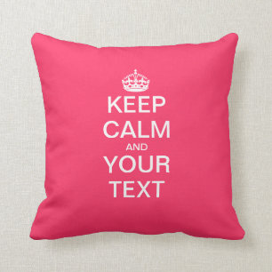 Create Your Own "KEEP CALM & CARRY ON"! Cushion