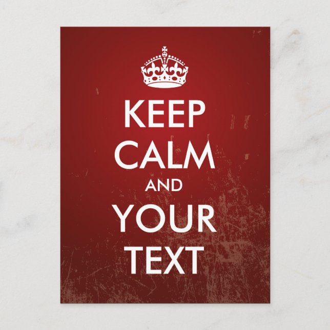 Create your own "Keep Calm" (red grunge) Postcard (Front)