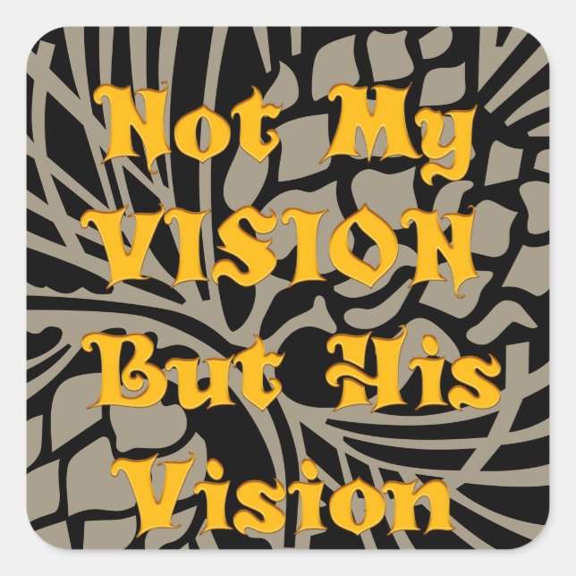 Create Your Own Latest Lovely Vision  Square Sticker (Front)