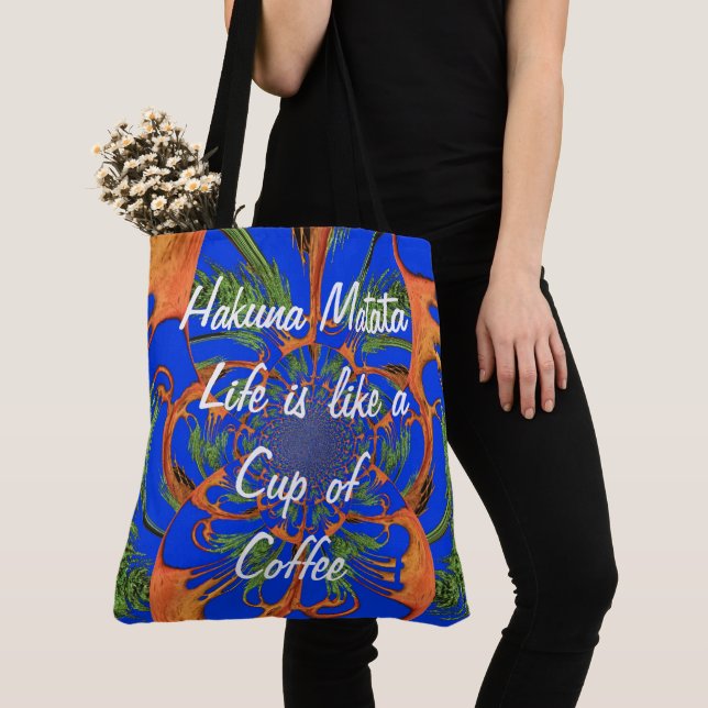 Create Your Own Life is Like a Cup of Coffee Tote Bag (Close Up)