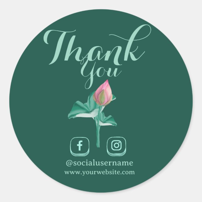 Create Your Own Lotus Thank You and Social Media Classic Round Sticker (Front)