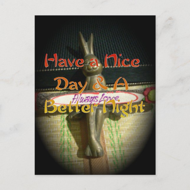 Create Your Own Love Hakuna Matata Have a nice day Postcard (Front)