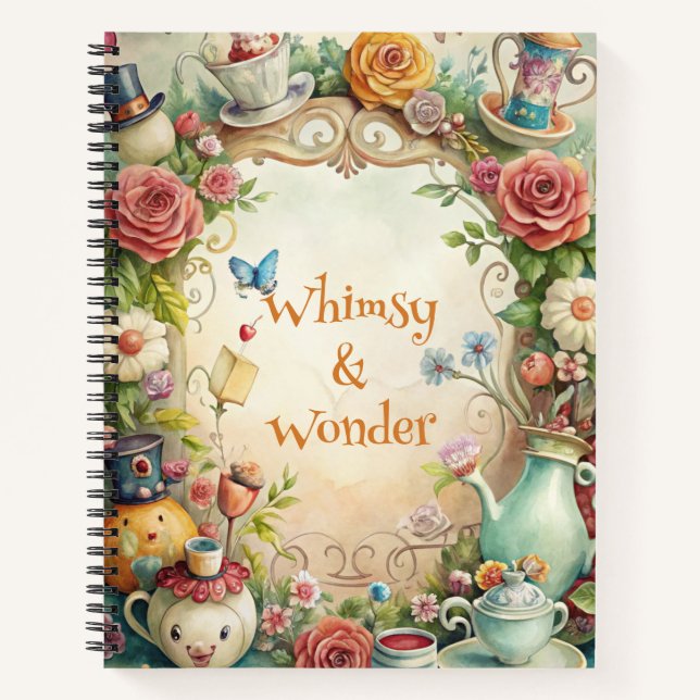 Create Your Own Madly Whimsical Tea Party Notebook (Front)