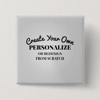 Create Your Own - Make a Custom 15 Cm Square Badge