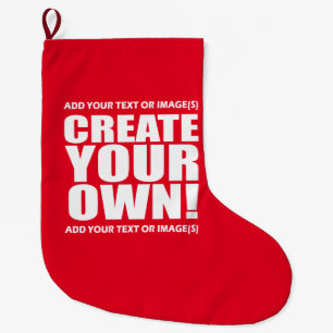 CREATE YOUR OWN MAKE IT NOW LARGE CHRISTMAS STOCKING