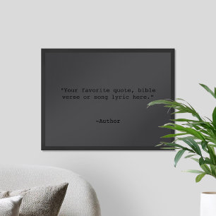 Create Your Own Matte Black Quote Poster