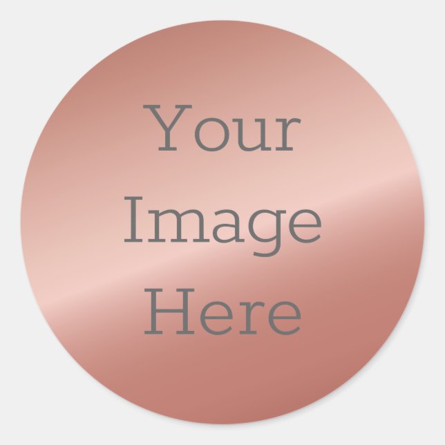 Create Your Own Metallic Rose Gold Faux Foil Classic Round Sticker (Front)