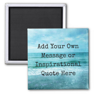 Create Your Own Motivational Inspirational Quote Magnet