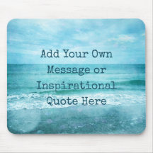 Create Your Own Motivational Inspirational Quote Mouse Pad