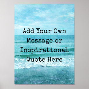 Create Your Own Motivational Inspirational Quote Poster