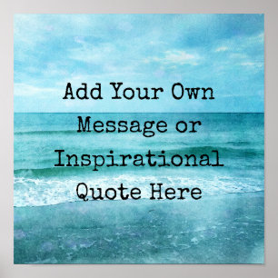 Create Your Own Motivational Inspirational Quote Poster