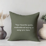 Create Your Own Motivational Quote Cushion<br><div class="desc">Create your own custom quote throw pillow. Features minimalist typewriter typography.</div>