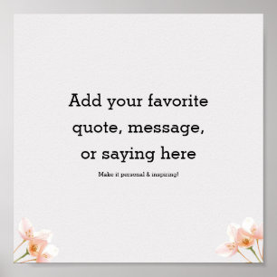 Create Your Own Motivational Quote Poster