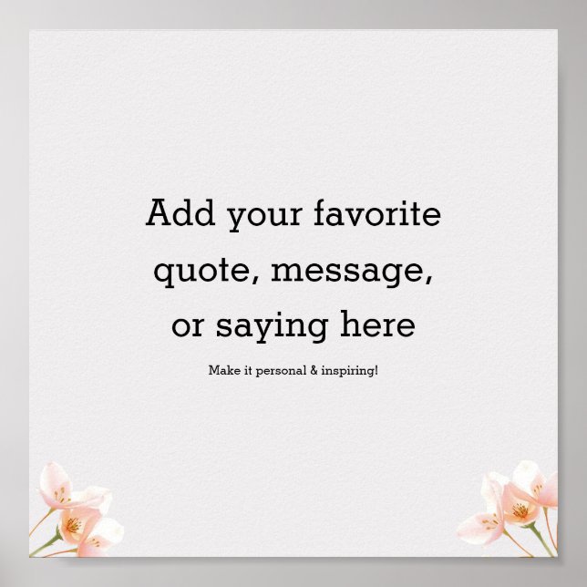 Create Your Own Motivational Quote Poster (Front)