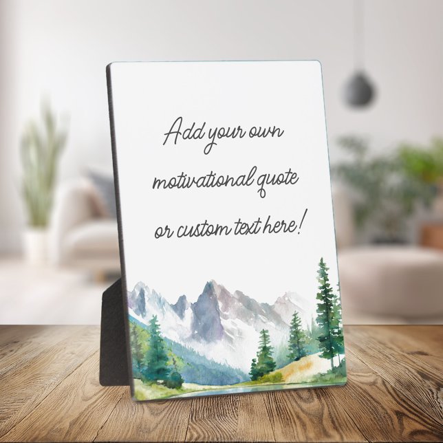 Create Your Own Mountain Quote Plaque (Creator Uploaded)