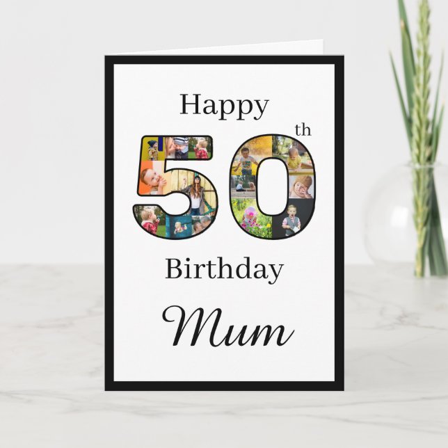 Create Your Own Multi Photo Mum 50th Birthday Card (Front)