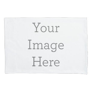Create Your Own Pair Of Standard Size Pillowcases