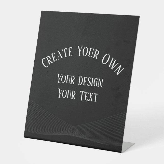 Create Your Own Pedestal Sign (Front)