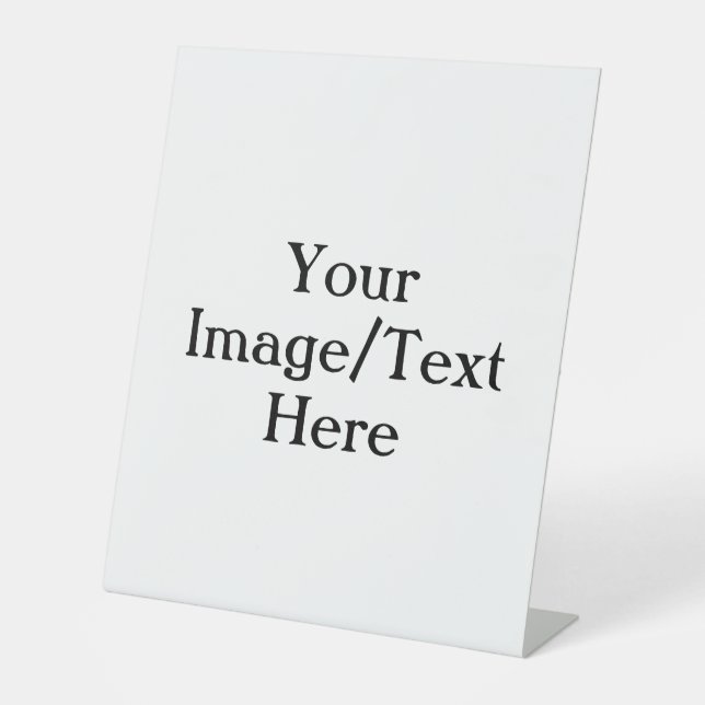 Create Your Own Pedestal Sign (Front)