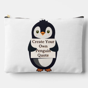 Create Your Own Penguin Quote Accessory Pouch