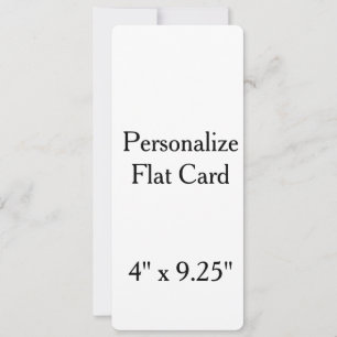 create your own personalise 4" x 9.25"Squared Flat