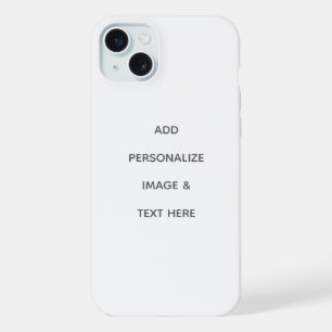 Create Your Own Personalise iPhone 15 Plus Case
