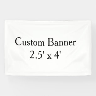 create your own personalise Vinyl2.5' x 4' indoor Banner