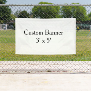 create your own personalise Vinyl 3' x 5' outdoor Banner