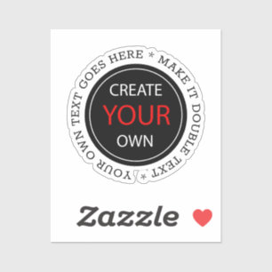 Create Your Own - Personalised, branded / Custom