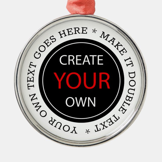 Create Your Own - Personalised, branded / Custom Metal Ornament (Front)