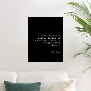 Create Your Own Personalised Custom Quote Poster