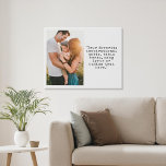 Create Your Own Personalised Photo and Quote Faux Canvas Print<br><div class="desc">Create your own custom quote canvas wall art. Features one of your photos and personalised text in minimalist typewriter typography.</div>