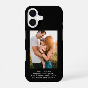 Create Your Own Personalised Photo and Quote iPhone 16 Case