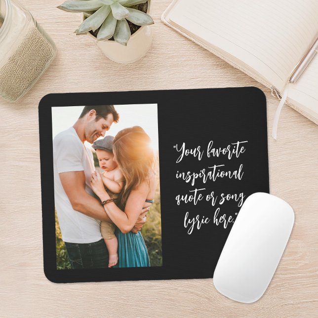 Create Your Own Personalised Photo Quote Mouse Pad (Creator Uploaded)