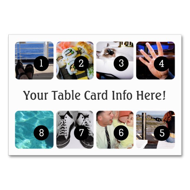 Create Your Own Photo Display 8 images Table Number (Front)