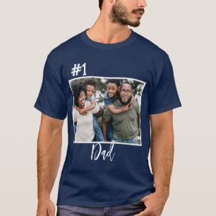 Create Your Own Photo Fathers Day Number One Dad T-Shirt