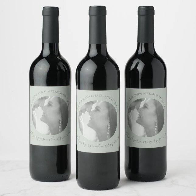 Create Your Own Photo Wine Sage Green Label  (Bottles)