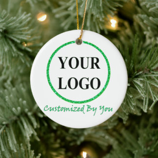 Create Your Own Picture ADD YOUR LOGO HERE Ceramic Ornament