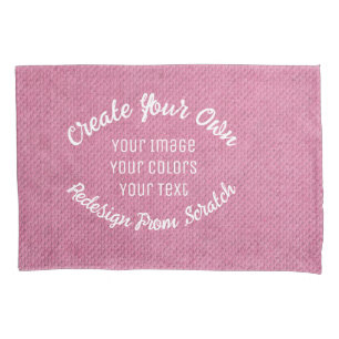 Create Your Own Pillowcase
