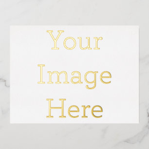 Create Your Own Premium Gold Foil Holiday Postcard