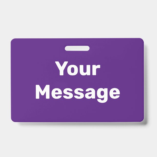 Create Your Own Purple and White Text Template ID Badge (Front)
